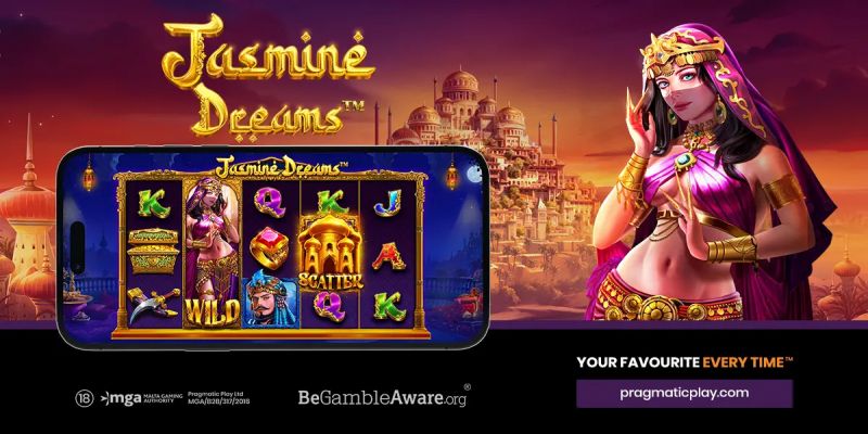 Chinh phục giấc mơ xứ sở nghìn lẻ một đêm cùng Jasmine Dreams